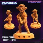 GOBLIN CORPO AGENT - RIYU