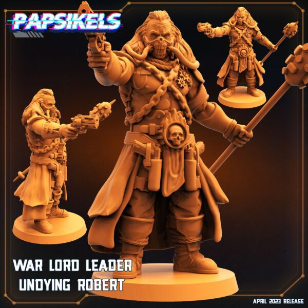 resized-war-lord-leader-undying-robert WAR LORD LEADER UNDYING ROBERT
